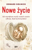 Nowe życie... - Edward Dolnick -  Polish Bookstore 