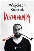 Rozmemuary... - Wojciech Kuczok -  books from Poland