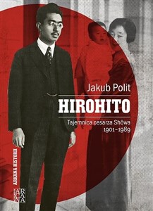 Picture of Hirohito. Tajemnica cesarza Showa 1901-1989