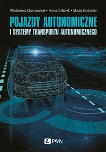 Obrazek Pojazdy autonomiczne i systemy transportu autonomicznego