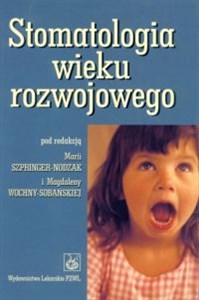 Obrazek Stomatologia wieku rozwojowego