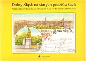 Picture of Dolny Śląsk na starych pocztówkach Niederschlesien in alten Ansichtskarten Lower Silesia in Old Postcards
