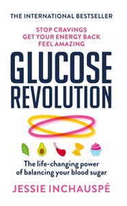 Picture of Glucose Revolution The life-changing power of balancing your blood sugar