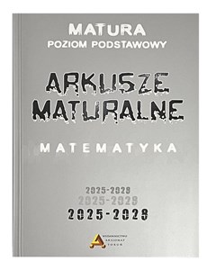 Picture of Arkusze maturalne z matematyki poziom podstawowy 2025-2028