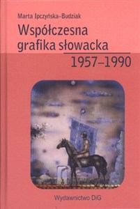 Picture of Współczesna grafika słowacka 1957-1990