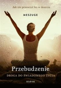 Obrazek Przebudzenie Droga do świadomego życia