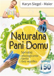 Obrazek Naturalna Pani Domu Sprzątaj ekologicznie, tanio, bez wysiłku