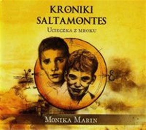 Obrazek [Audiobook] Kroniki Saltamontes Ucieczka z mroku