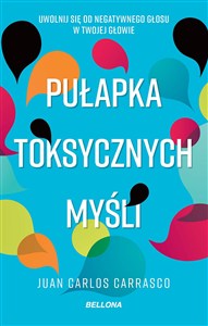 Obrazek Pułapka toksycznych myśli