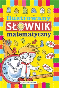 Picture of Ilustrowany słownik matematyczny