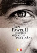 Jan Paweł ... - Grzegorz Polak -  foreign books in polish 