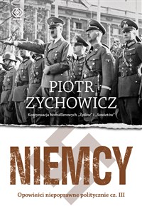 Obrazek Niemcy Opowieści niepoprawne politycznie cz.III