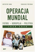 Operacja M... - Krzysztof Kawa, Remigiusz Półtorak -  books from Poland