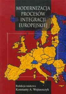 Obrazek Modernizacja procesów integracji europejskiej