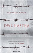 Książka : Dwunastka - Agnieszka Nowak