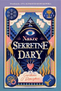 Picture of Nasze Sekretne Dary The Gifts Tom 1