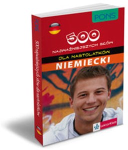Obrazek PONS 500 najważniejszych słów dla nastolatków Niemiecki