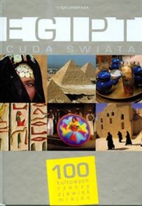 Obrazek Egipt Cuda świata 100 kultowych rzeczy zjawisk miejsc