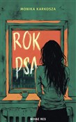 Rok Psa - Monika Karkosza -  books from Poland