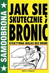 Picture of Jak się skutecznie bronić Efektywna walka bez broni