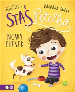 Obrazek Nowy piesek. Staś Pętelka