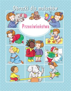 Picture of PRZECIWIEŃSTWA OBRAZKI DLA MALUCHÓW