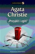 Przyjdź i ... - Agata Christie -  books from Poland