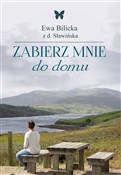 Zabierz mn... - Ewa Bilicka -  foreign books in polish 