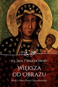 polish book : Większa od... - ks. Jan Twardowski