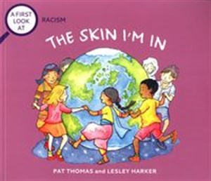 Picture of A First Look At Racism The Skin I'm In