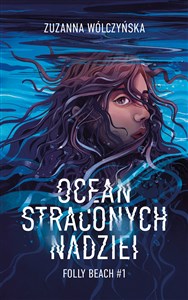 Picture of Ocean straconych nadziei