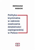 Polska książka : Polityka k... - Remigiusz Rosicki