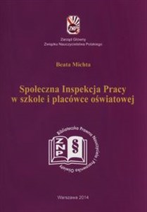 Obrazek Społeczna inspekcja pracy w szkole i placówce oświatowej