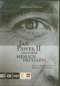 Picture of [Audiobook] Jan Paweł II Historie męskich przyjaźni