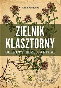 Picture of Zielnik klasztorny Sekrety bozej apteki