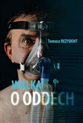 Walka o od... - Tomasz Rezydent -  foreign books in polish 