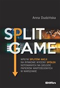 Zobacz : Split Game... - Anna Dudzińska