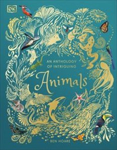 Picture of An Anthology of Intriguing Animals