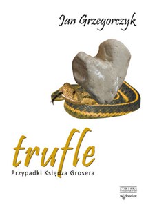 Picture of Trufle Przypadki księdza Grosera