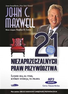 Obrazek [Audiobook] 21 niezaprzeczalnych praw przywództwa Ludzie idą za tymi, którzy stosują te prawa