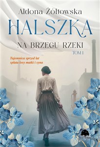 Picture of Halszka Tom 1 Na brzegu rzeki