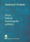 Zarys hist... - Andrzej F. Grabski -  books in polish 