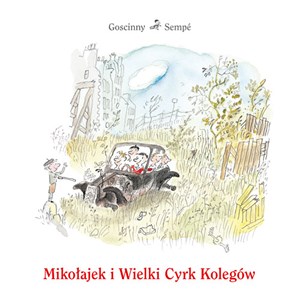 Picture of Mikołajek i Wielki Cyrk Kolegów