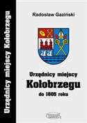 Polska książka : Urzędnicy ... - Radosław Gaziński