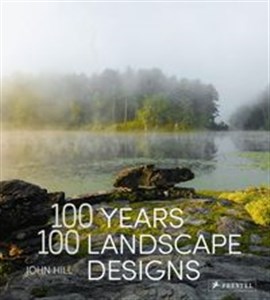 Picture of 100 Years, 100 Landscape Designs