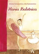 Hania Bale... - Jolanta Symonowicz, Lila Symonowicz -  foreign books in polish 