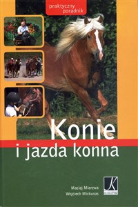 Obrazek Konie i jazda konna Praktyczny poradnik