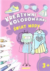 Obrazek Kreatywne kolorowanki. Świat mody