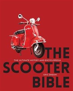 Picture of The Scooter Bible The Ultimate History and Encyclopedia