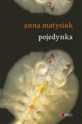 Zobacz : Pojedynka - Anna Matysiak